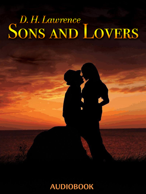 Upplýsingar um Sons and Lovers eftir D. H. Lawrence - Til útláns